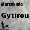 Mareekmia - Gytirou