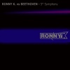 Ronny K.、Ludwig van Beethoven - 5th Symphony