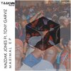 Nazdak Jones、Tony Garviz - Maximal House