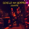 Gemello、gemitaiz - Stanotte (Explicit)