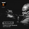 Insane Malwela - Tribute to Hugh Masekela (Broken Hearth Mix)