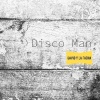 David Y La Facha - Disco Man