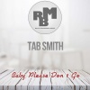 tab smith - Baby Please Don t Go ((Original Mix))