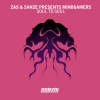 Zas、Sanze、Sanze presents Mindgamers、Mindgamers - Soul To Soul (Spoiled Kid Remix)