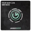 Tommy Boccuto - Your Baby Live (Live)
