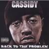 Cassidy - Intro ((Explicit))