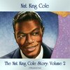 Nat King Cole - Unforgettable (Remastered 2019)