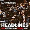 Westside Gunn、Conway、DJ Premier、Benny - Headlines (Explicit)