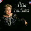 Alicia de Larrocha - Iberia (Piano)