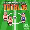 Shade K、Run The Breaks - Total 90