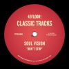 soul vision《Don't Stop》[MP3/LRC]