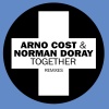 Arno Cost、norman doray《Together (Ferreck Dawn Remix)》[MP3/LRC]