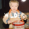 Wilder - Stay (Explicit)