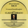 Claudio Abbado、Johann Sebastian Bach、Members of the Orchestra Del Teatro Alla Scala - Concerto No. 1 in F Major, BWV 1046: I. Allegro (Remastered)