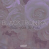 Lady Blacktronika - Holdin' Back The Feelin' (Original)