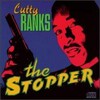 Cutty Ranks - The Stopper