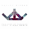 Hayley Kiyoko、Lost Kings - This Side Of Paradise (Lost Kings Remix)