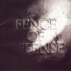 FENCE OF DEFENSE - フェイシア