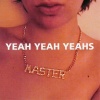 Yeah Yeah Yeahs - Mystery Girl