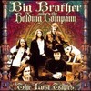 Big Brother、The Holding Company - Bye, Bye Baby