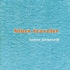 Blues Traveler - But Anyway