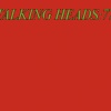 talking heads - Uh-Oh, Love Comes to Town (2005 Remaster)