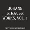 Gunther Hasselmann - Champagner-Polka, Op. 211