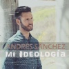 Andres Sanchez - Mi Ideologia