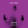 Balduin、GRXTZ、Marse、Scarlett Quinn - Life of Crime (GRXTZ x MARSE Remix Radio Edit)