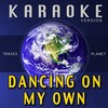 Tracks Planet - Dancing on My Own (Karaoke Version)