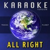 Tracks Planet - All Right (Karaoke Version)