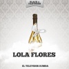 Lola Flores《Al Verde Limon》[MP3/LRC]