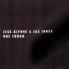 Jess Glynne、Jax Jones - One Touch