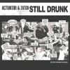 Activator、Zatox《Still Drunk》[MP3/LRC]