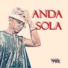 PKE - Anda Sola (Explicit)