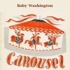 Baby Washington - Go On