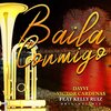 Victor Cardenas、Dayvi、Kelly Ruiz - Baila Conmigo (feat. Kelly Ruiz)