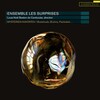 Ensemble les Surprises、Louis-Noël Bestion de Camboulas - Ciaccona