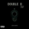Başkan、Bedbin、Double B - Boz Yine (Explicit)