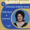 Zangeres Zonder Naam - Keetje Tippel