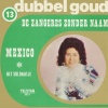 Zangeres Zonder Naam - Mexico