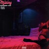 WNDRSZN、Kly - Missing (Explicit)
