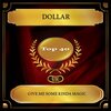dollar - Give Me Some Kinda Magic (Rerecorded)