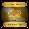 dollar - Takin' a Chance on You (Rerecorded)