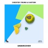 Chester Young、Castion - Undercover