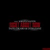 Taito Tikaro、Lydia Sanz、Soraya Naoyin - Right About Now (Club Version)