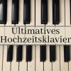 Evan Tierisch - Ultimatives Hochzeitsklavier