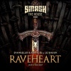 D'Angello & Francis、Le Shuuk、Jaxx & Vega - Raveheart (Jaxx & Vega Edit)