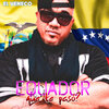 El Veneco - Equador Que Te Pasó?