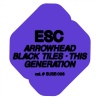 Esc - Arrowhead